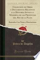 libro Coleccion De Obras Y Documentos Relativos A La Historia Antigua Y Moderna De Las Provincias Del Rio De La Plata, Vol. 5